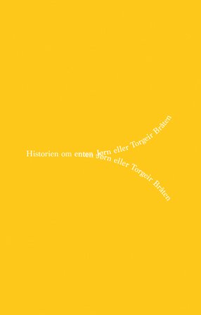 Cover of The Story of either Jørn or Torgeir Bråten