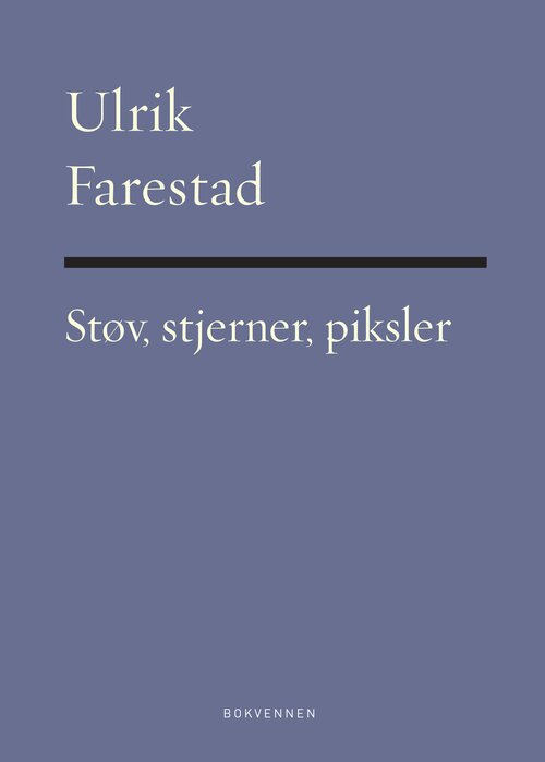 Cover of Dust, Stars, Pixels 