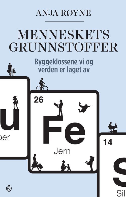 Cover of Human Elements -- The Stuff our World is made of