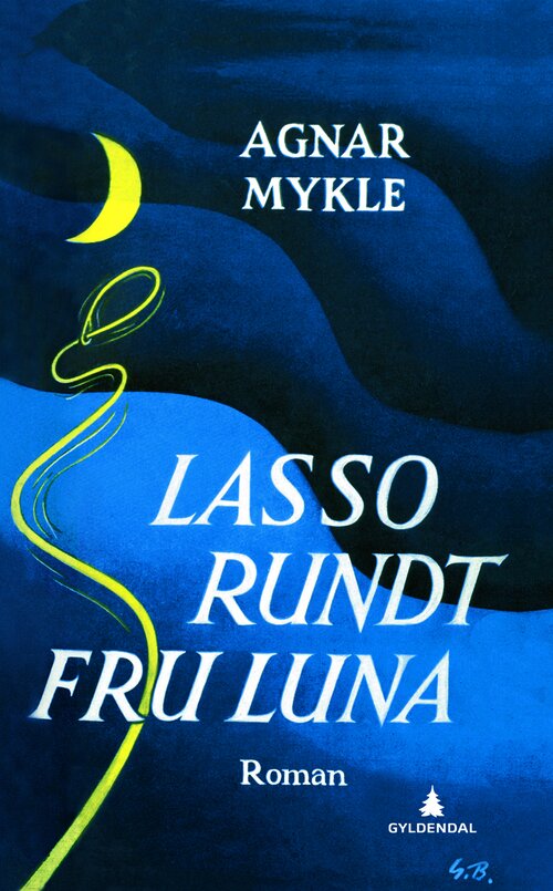 Cover of Lasso Round the Moon