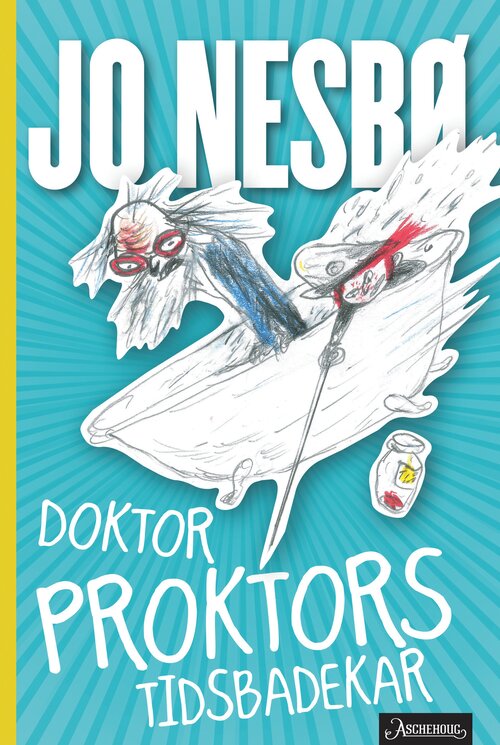 Cover of Doctor Proctor and the Time-Travel Bath Bomb