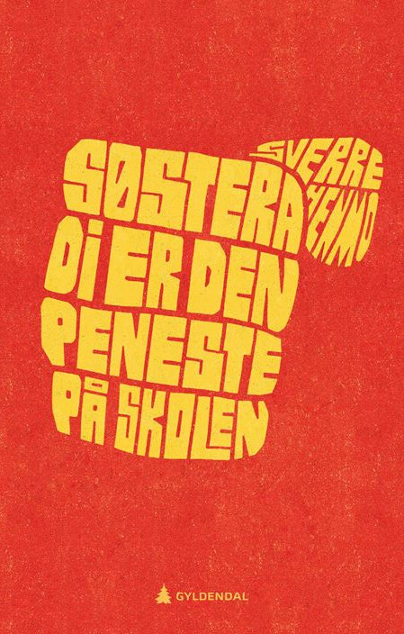 Cover of Your Sister’s the Prettiest Girl at School