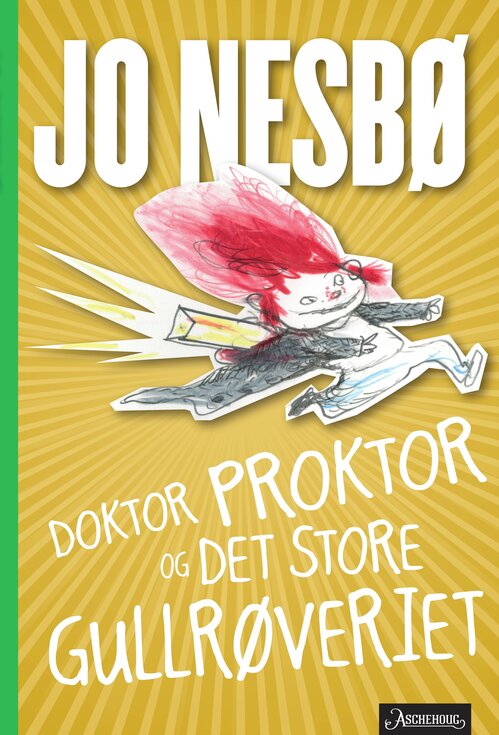 Cover of Doctor Proctor and the Great Gold Robbery