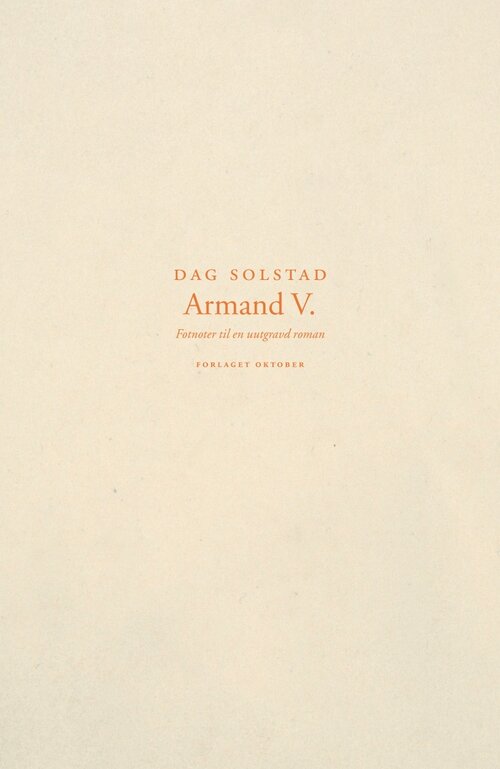 Cover of Armand v. Footnotes to an unexcavated novel