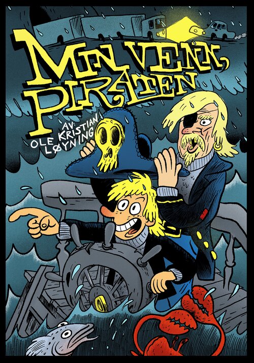 Cover of My Friend, the Pirate