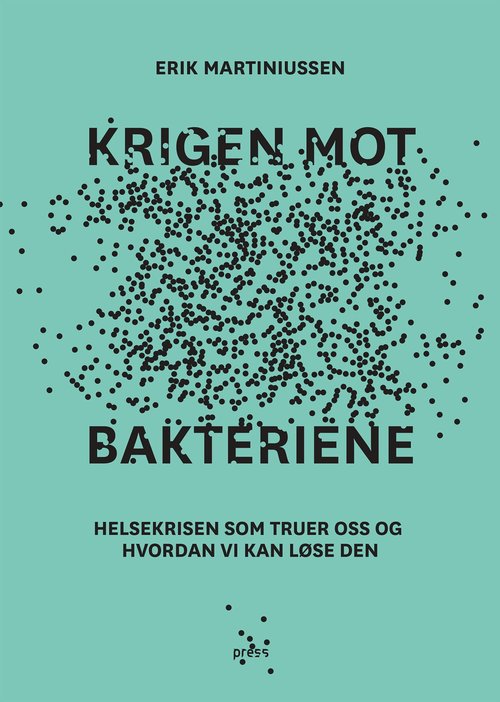 Cover of The War against Bacteria