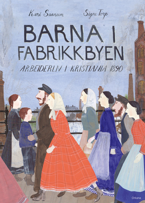 Cover of The children in the industrial town
